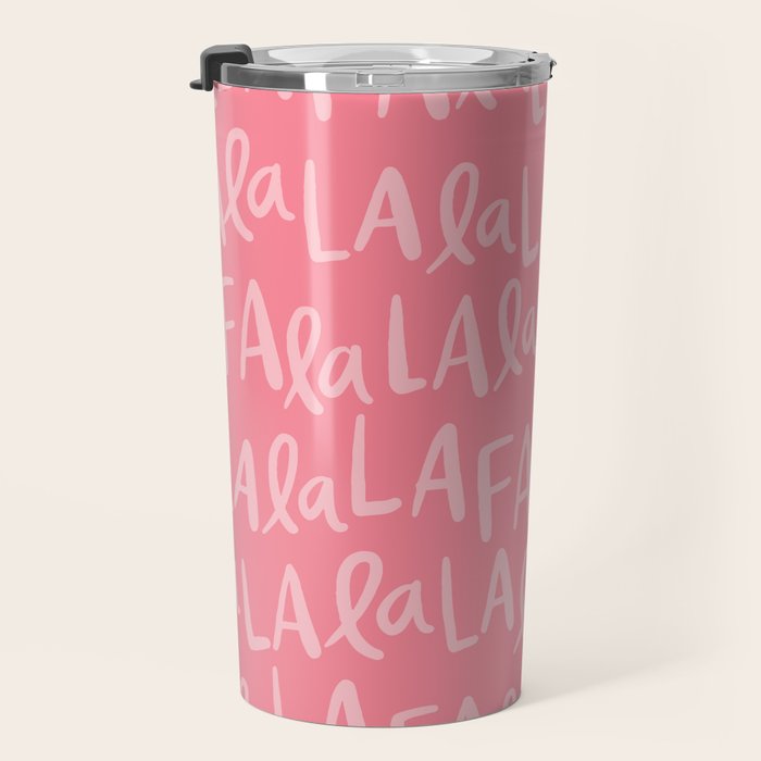 Fa La La . Pop pink Travel Mug Gallery Image 3