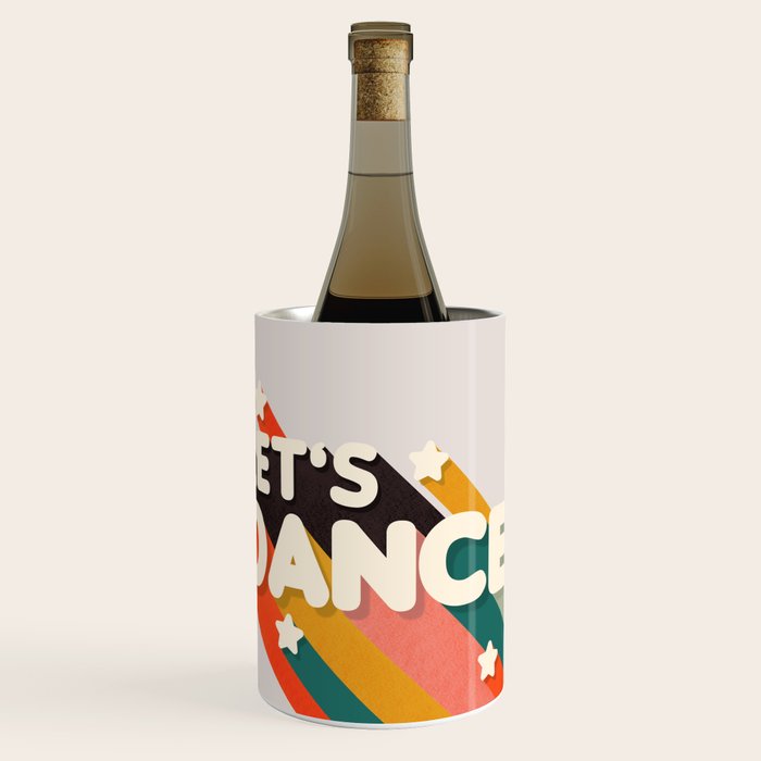 Let's Dance - retro rainbow typography Wine Chiller Gallery Image 1
