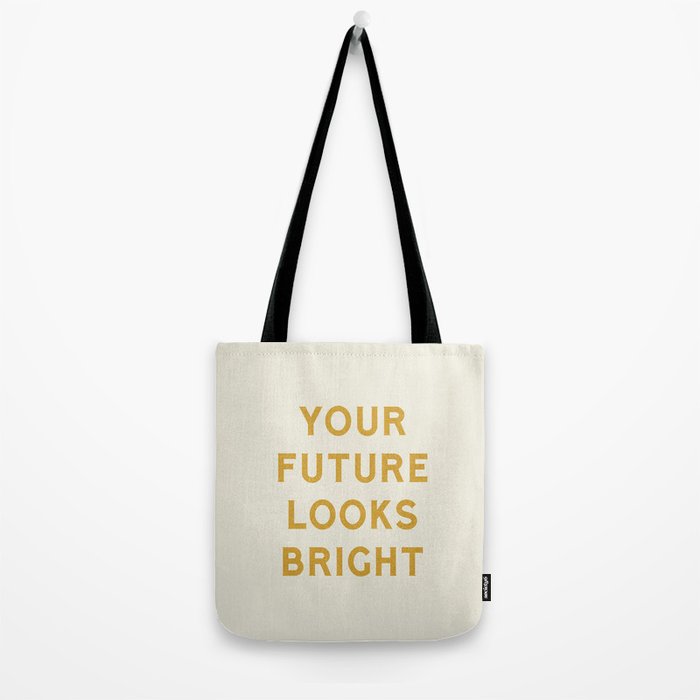 Your Future Looks Bright Tote Bag Gallery Image 2