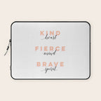 Girl Power - Kind Heart Fierce Mind Brave Spirit Laptop Sleeve Gallery Image 1