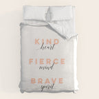 Girl Power - Kind Heart Fierce Mind Brave Spirit Duvet Cover Gallery Image 6