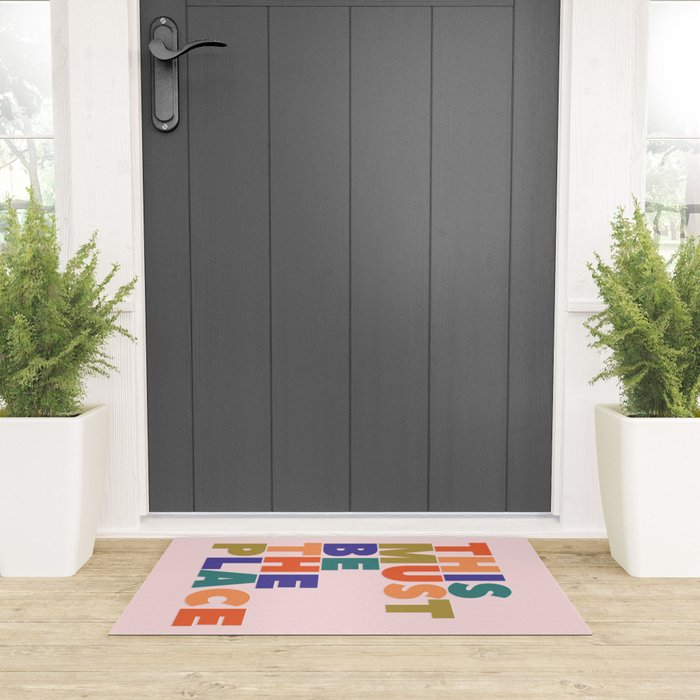 This Must Be The Place - colorful type Welcome Mat Gallery Image 3