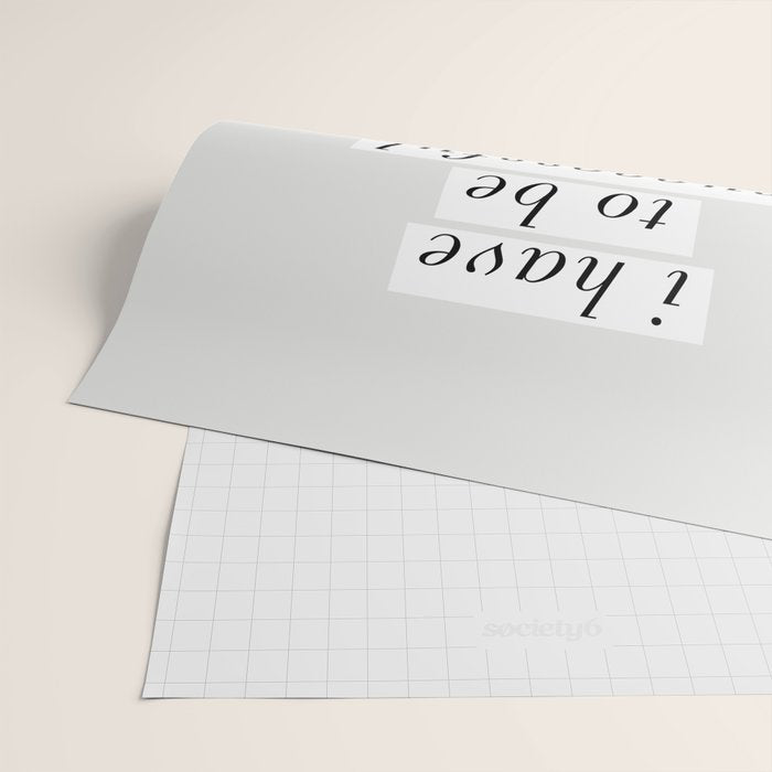 I Have to Be Successful Because I Like Expensive Things monochrome typography home wall decor Wrapping Paper Gallery Image 2
