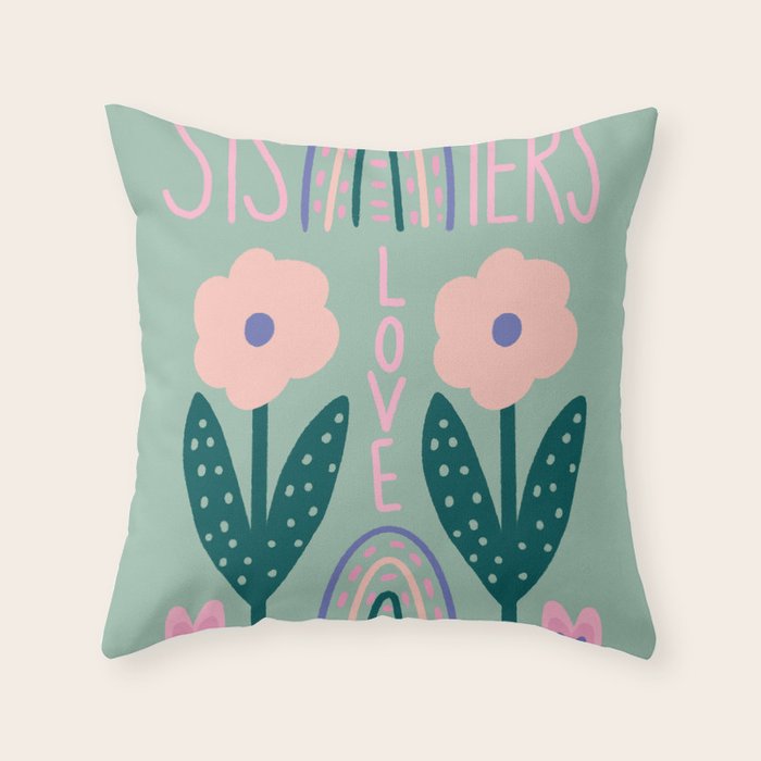 Sisters Love  Throw Pillow Gallery Image 6