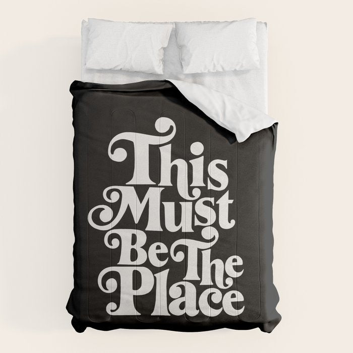 This Must Be The Place - Black & White Comforter Gallery Image 6
