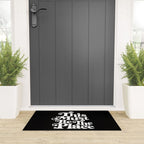This Must Be The Place - Black & White Welcome Mat Gallery Image 3