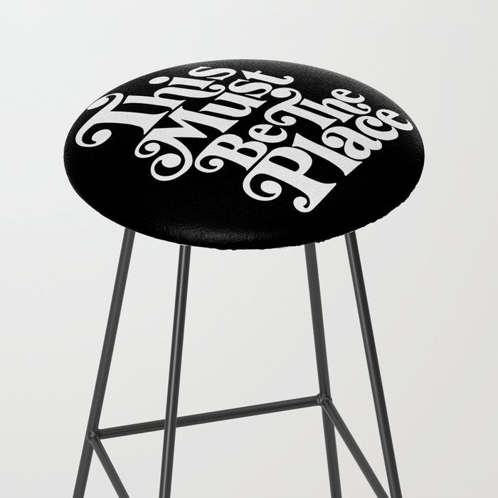 This Must Be The Place - Black & White Stool Gallery Image 2