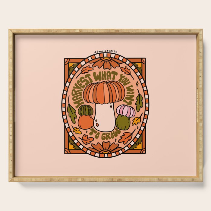 Harvest What You Want To Grow Serving Tray Gallery Image 1