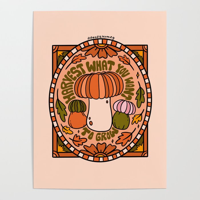 Harvest What You Want To Grow Poster Gallery Image 4