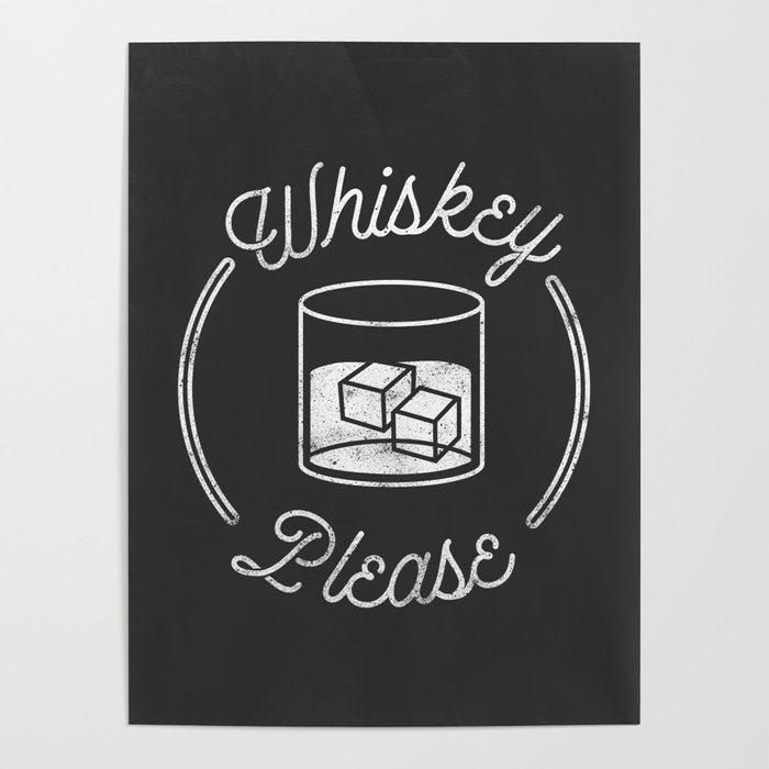 Whiskey Please 2 Poster Gallery Image 1