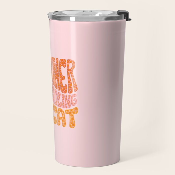 I'd Rather Be Cuddling My Cat Travel Mug Gallery Image 2