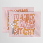 I'd Rather Be Cuddling My Cat Placemat Gallery Image 1