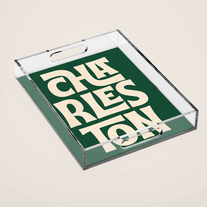 Charleston - Modern Typography Print Acrylic Tray Gallery Image 1