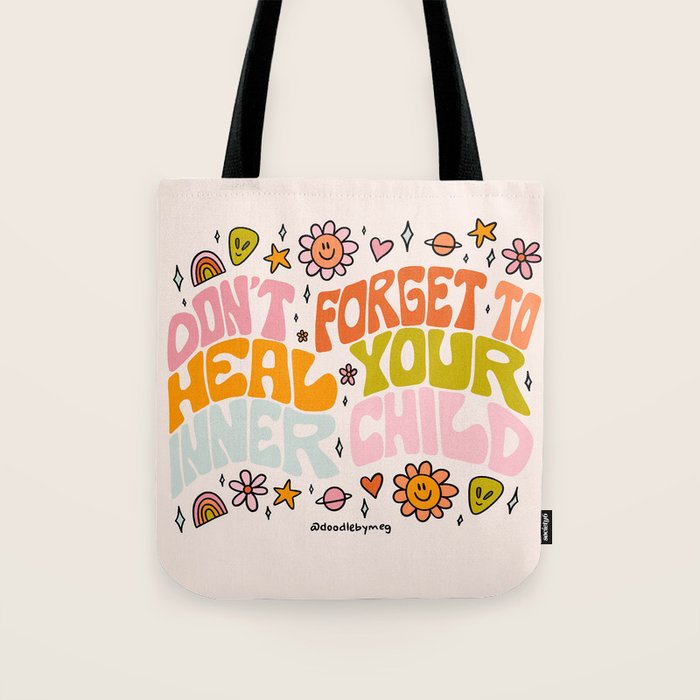 Don't Forget to Heal Your Inner Child Tote Bag Gallery Image 1