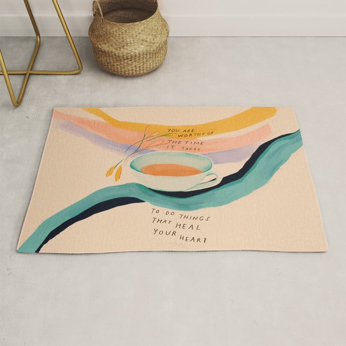You are worthy of the time it takes to do the things that heal your heart - cup of tea art Rug Gallery Image 1