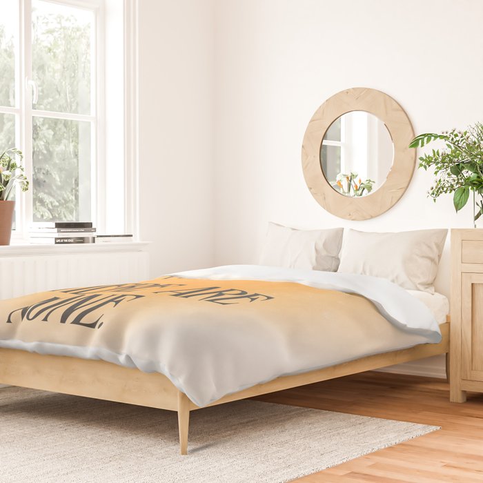 Do Not Fear Duvet Cover Gallery Image 2