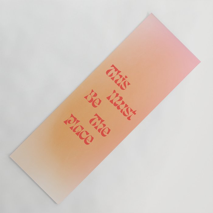 This Must Be The Place: Gradient Edition Yoga Mat Gallery Image 1