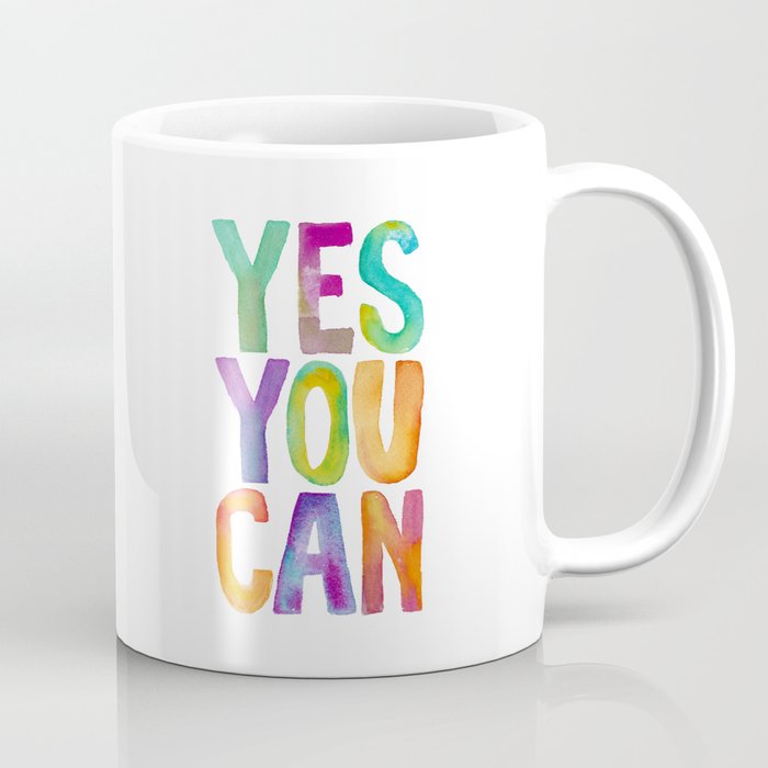 Yes You Can Coffee Mug Gallery Image 1