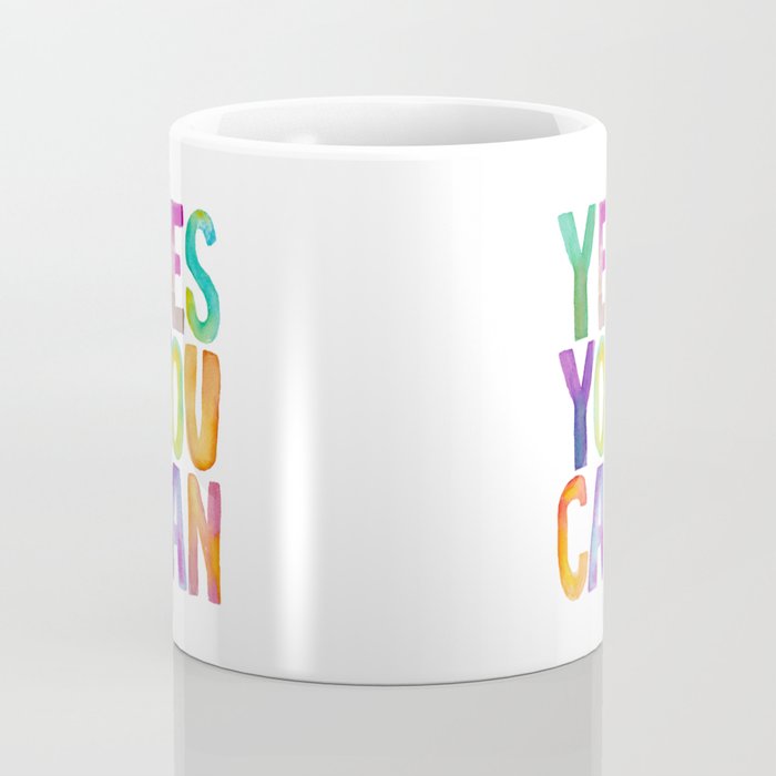 Yes You Can Coffee Mug Gallery Image 4