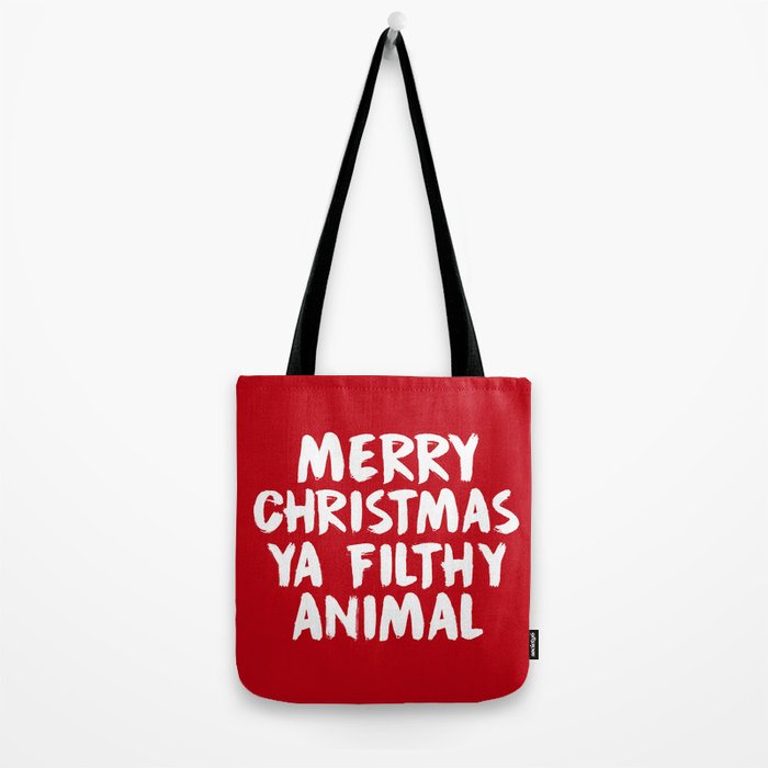Merry Christmas Ya Filthy Animal, Funny, Saying Tote Bag Gallery Image 2