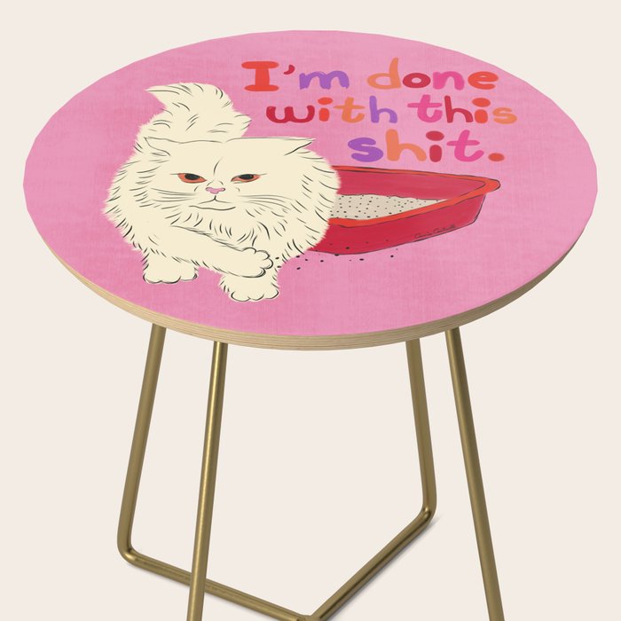 I'm Done With This Shit - Funny Cat Pun Side Table Gallery Image 2