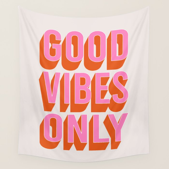 Good Vibes Only (Pink Orange) Wall Tapestry Gallery Image 1