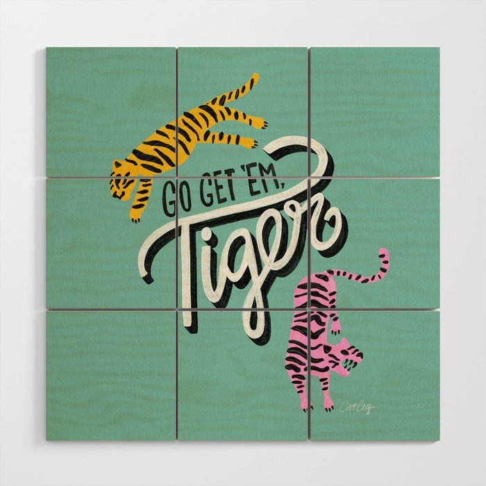 Go Get 'Em Tiger - Mint Palette Wood Wall Art Gallery Image 1