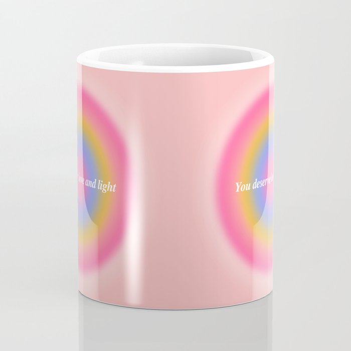 You Deserve Love And Light - Aura Gradient  Coffee Mug Gallery Image 4