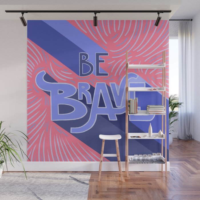 Be brave - purple and pink Wall Mural Gallery Image 1