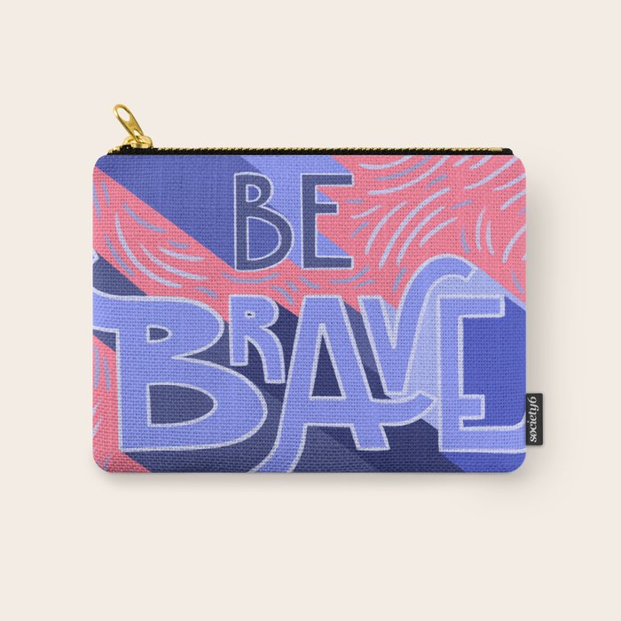 Be brave - purple and pink Carry All Pouch Gallery Image 1
