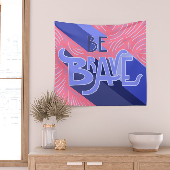 Be brave - purple and pink Wall Tapestry Gallery Image 2