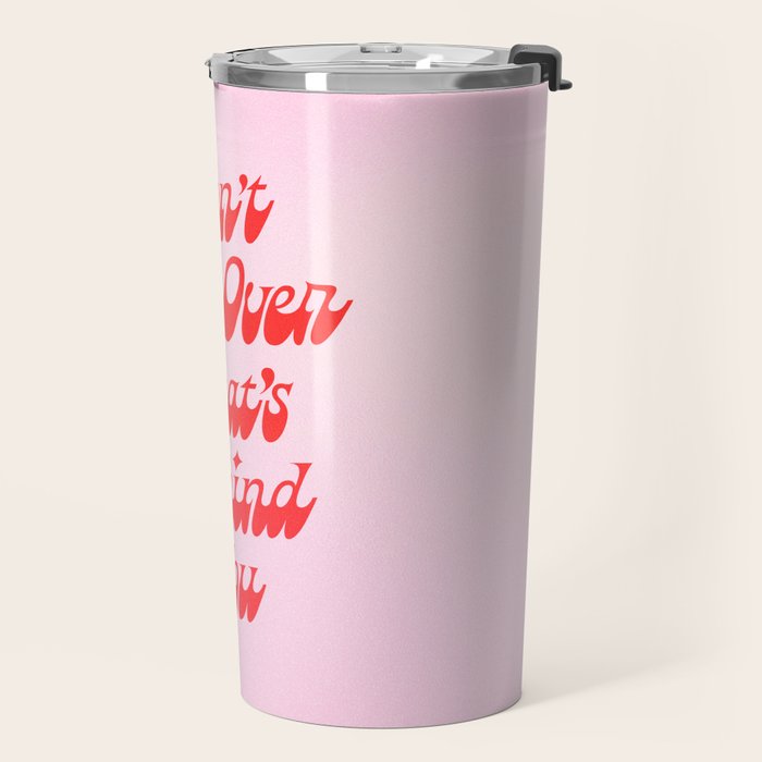 Don't Trip Travel Mug Gallery Image 2