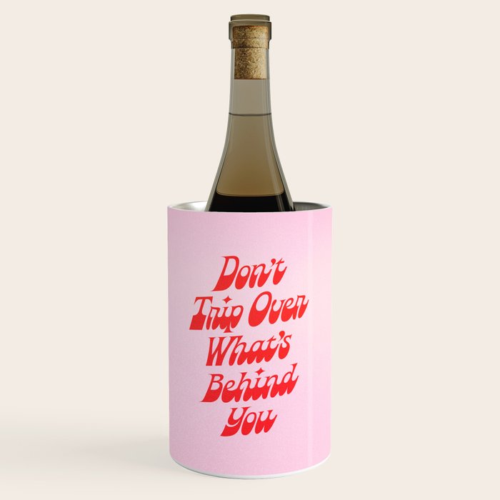 Don't Trip Wine Chiller Gallery Image 1