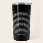 The Man in the Arena - Theodore Roosevelt Travel Mug Gallery Image 1