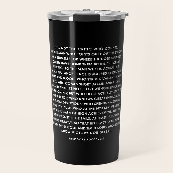 The Man in the Arena - Theodore Roosevelt Travel Mug Gallery Image 1