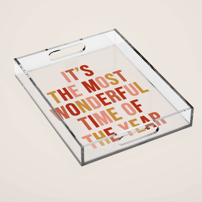Most Wonderful Time Multi Colored Warm Acrylic Tray Gallery Image 1