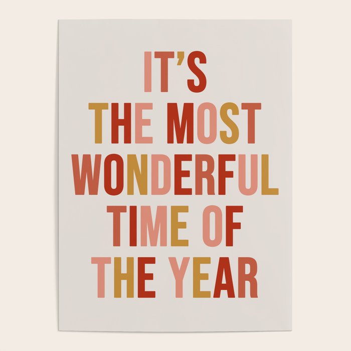 Most Wonderful Time Multi Colored Warm Poster Gallery Image 1