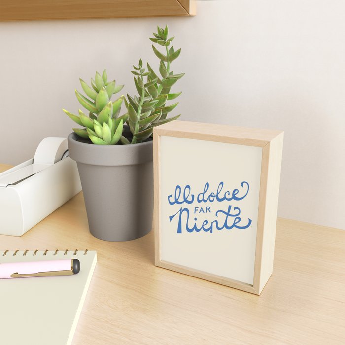 Il dolce far niente Italian - The sweetness of doing nothing Hand Lettering Mini Art Print Gallery Image 2