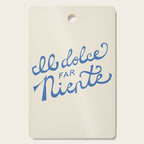 Il dolce far niente Italian - The sweetness of doing nothing Hand Lettering Cutting Board Gallery Image 1