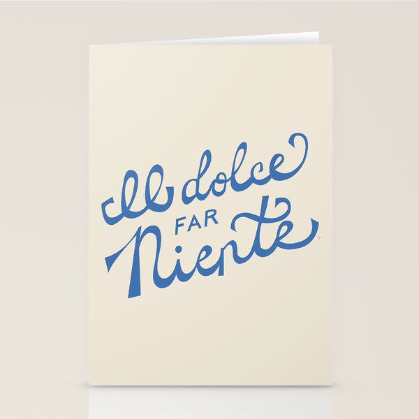 Il dolce far niente Italian - The sweetness of doing nothing Hand Lettering Stationery Card Gallery Image 2