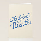 Il dolce far niente Italian - The sweetness of doing nothing Hand Lettering Stationery Card Gallery Image 2