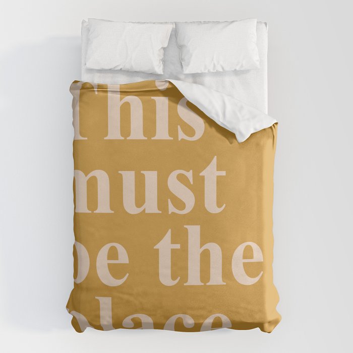 this must be the place Duvet Cover Gallery Image 6