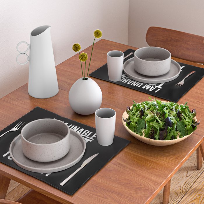 Unable To Quit Too Legit (Black & White) Placemat Gallery Image 2