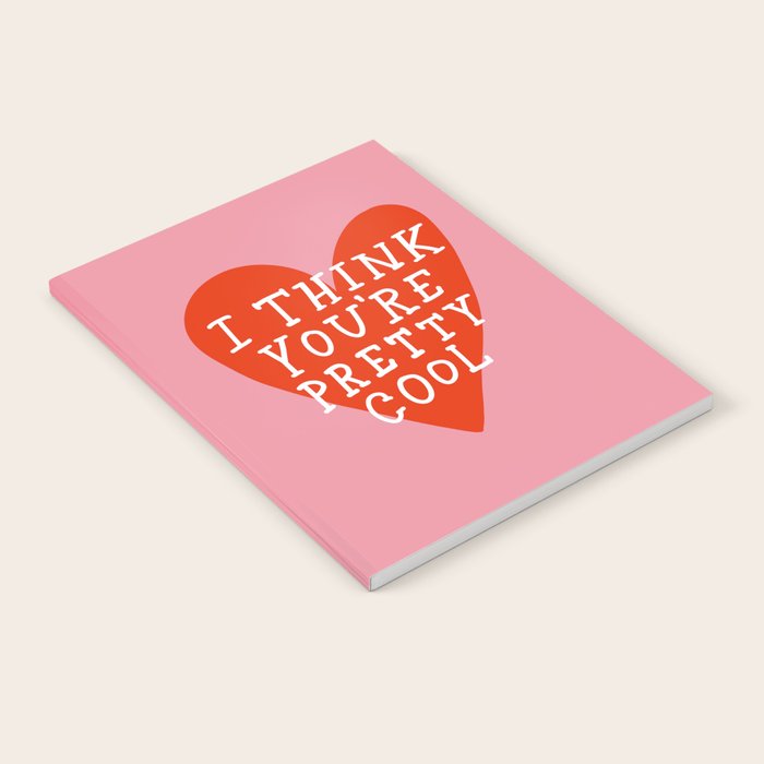 You're Pretty Cool Notebook Gallery Image 2