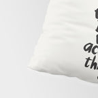 Give Me Coffee to Change the Things I Can and Wine to Accept the Things I Can't Pillow Sham Gallery Image 4