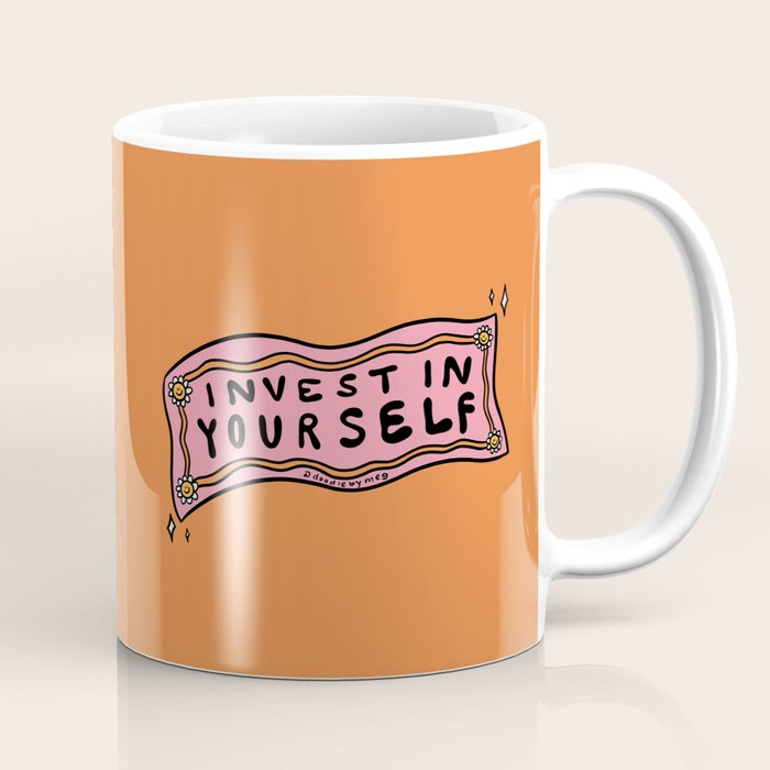 Invest In Yourself Coffee Mug Gallery Image 1