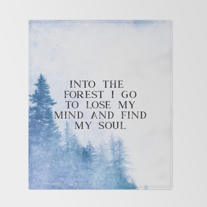 Into The Forest I Go Throw Blanket Gallery Image 2