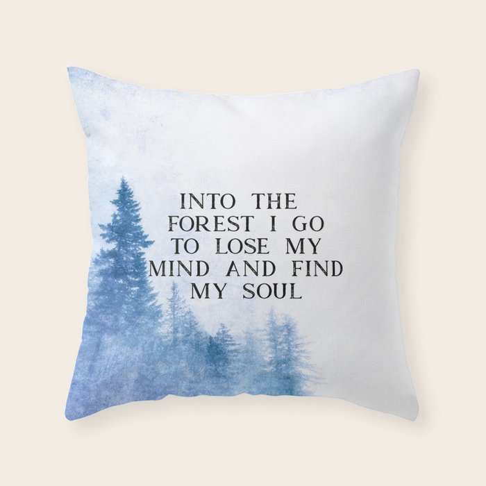 Into The Forest I Go Throw Pillow Gallery Image 6