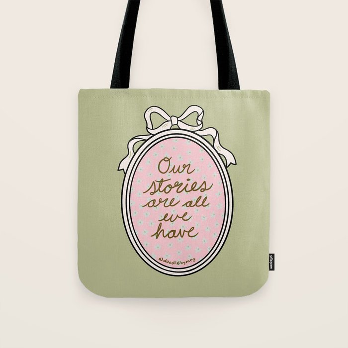 Our Stories Are All We Have in Pink Tote Bag Gallery Image 1