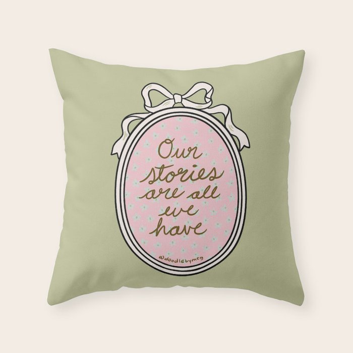 Our Stories Are All We Have in Pink Throw Pillow Gallery Image 6